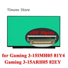 ЖК-экран для ноутбука Ideapad Gaming 3-15IMH05 81Y4 без отверстия под винт FHD eDP 30-контактная матрица Lenovo Ideapad Gaming 3-15ARH05 82EY