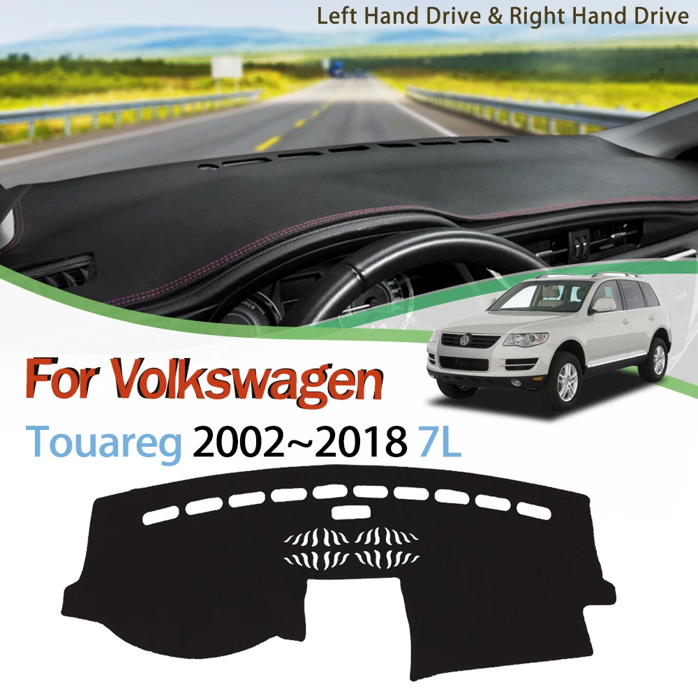 

Dashboard mat For Volkswagen Touareg 2002-2018 7L 7P Dashboard Cover Pad Sunshade Dashmat Car Protect Carpet Accessories VW