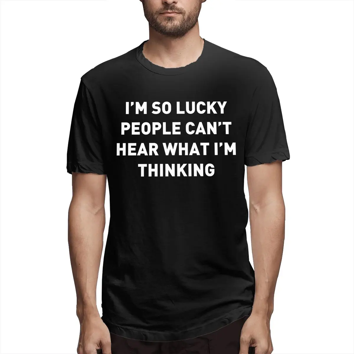 

I'm So Lucky People Can't Hear What I'm Thinking Men's Awesome Tees Short Sleeve Crew Neck T-Shirt Pure Cotton Summer Clothing