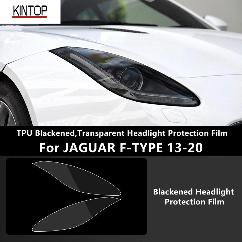 For JAGUAR F-TYPE 13-20 TPU Blackened,Transparent Headlight Protective Film, Headlight Protection,Film Modification