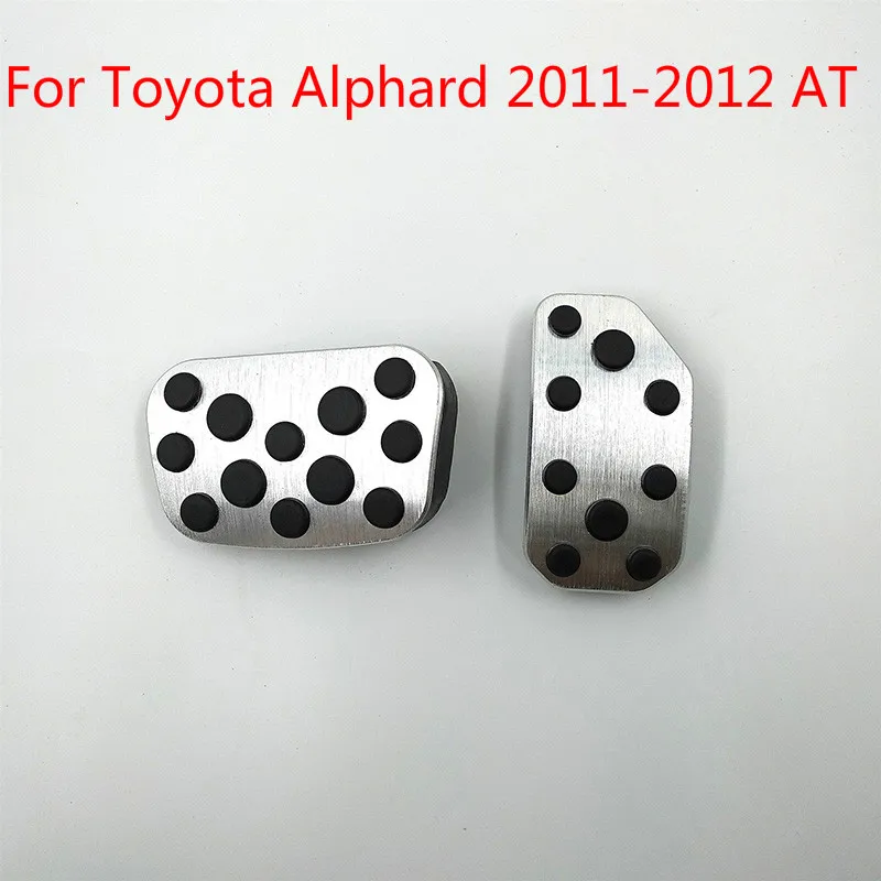 

Aluminum alloy Car Accelerator Pedal Brake Pedal plate Non Slip Pad Cover For Toyota Alphard 2011-2012 Plate pads covers styling