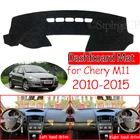 Противоскользящий коврик для Chery M11 2010-2015, коврик для приборной панели, Солнцезащитный коврик, аксессуары для A3 J3
