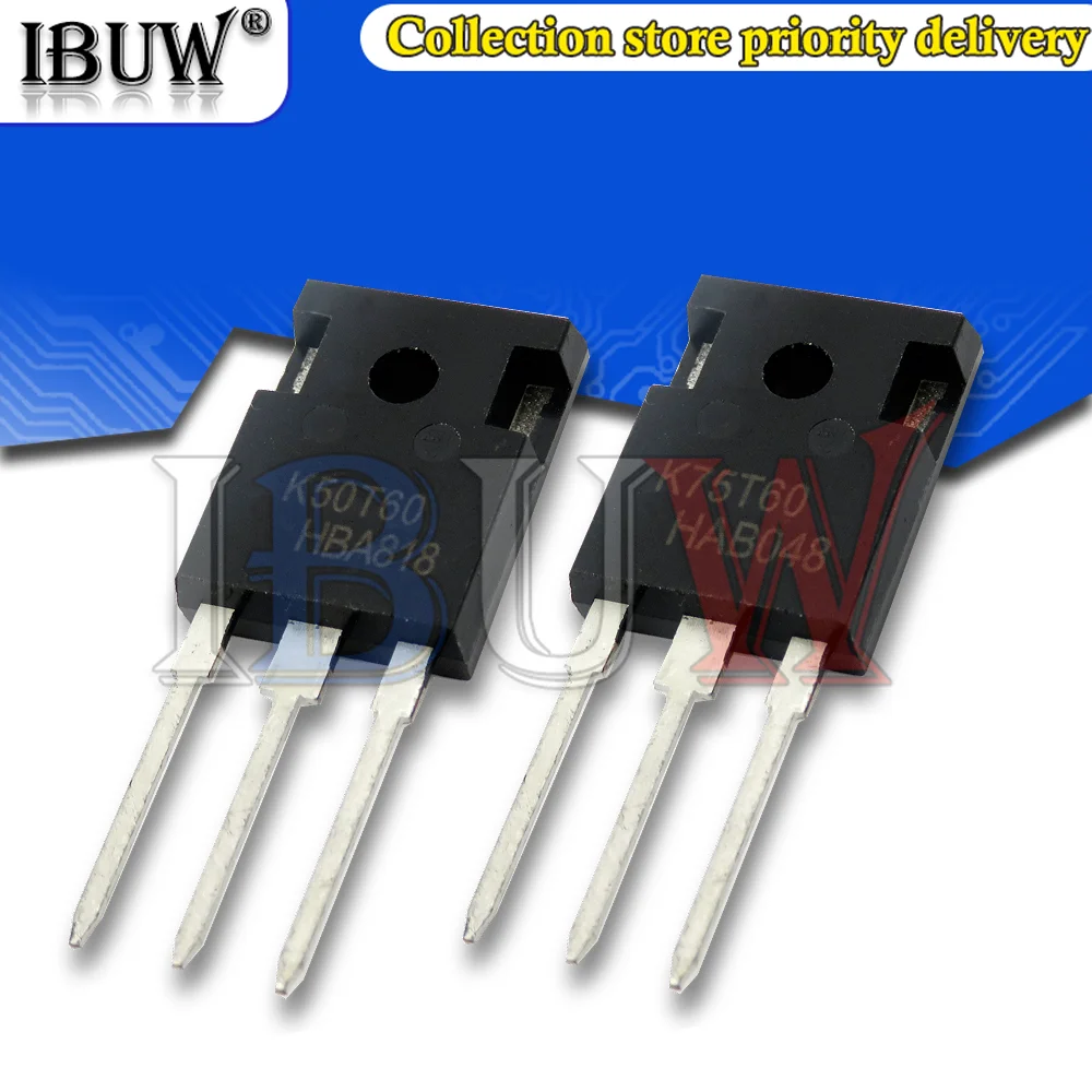 5PCS K50T60 IKW50N60T 50N60 K75T60 IKW75N60T 75N60 TO247 TO-247 |