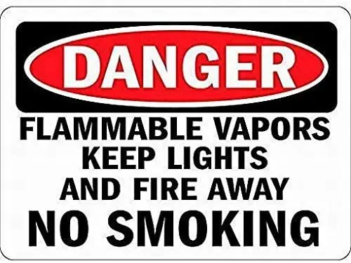 

Metal Tin Sign Wall Decor Man Cave Bar 12 x 8 Inches Danger Flammable Vapors Keep Lights and Fire Away No Smoking Garage Man