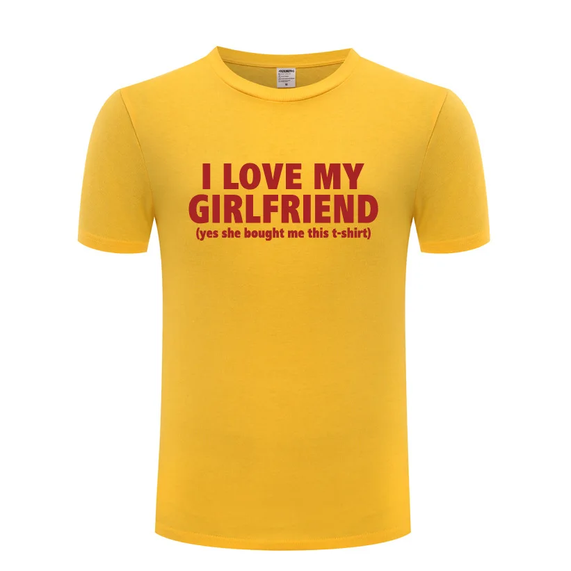 I Love My Girlfriend новинка футболка забавная Мужская хлопковая с короткими рукавами