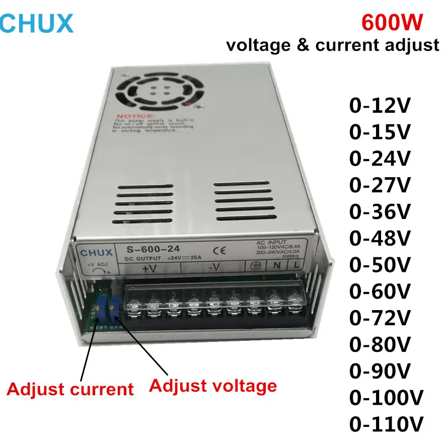 CHUX Switching Power Supply 600W Adjustable voltage and current 0-12v 15v 24v 27v 36v 48v 50v 60v 72v 80v 90v 100v 110v LED SMPS