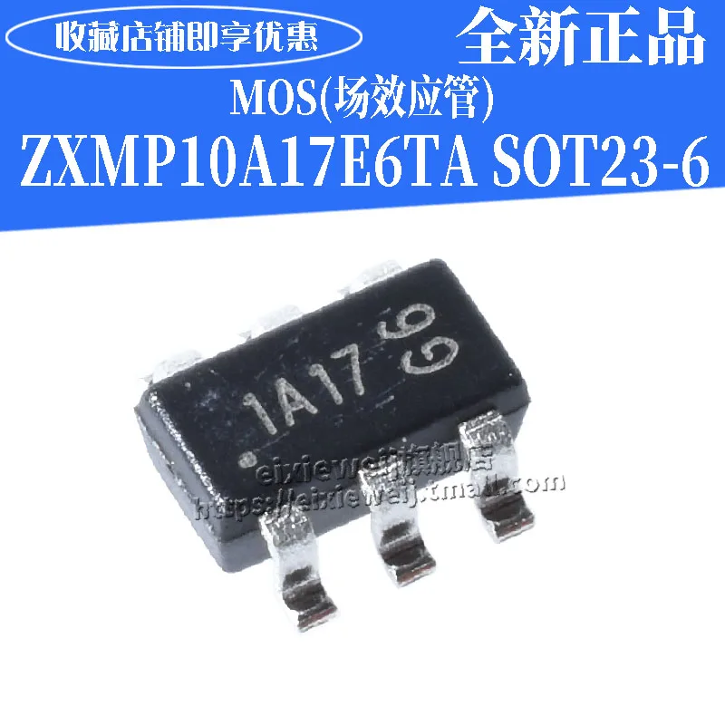 

10 шт./лот ZXMP10A17E6TA 1A17 SOT-23-6 P MOS Новый оригинал в наличии