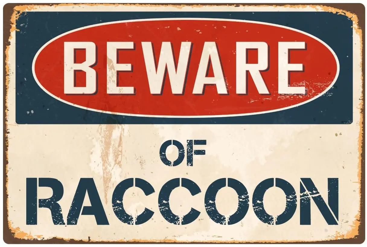 

StickerPirate Beware of Raccoon 8 x 12 Vintage Aluminum Retro Metal Sign VS352