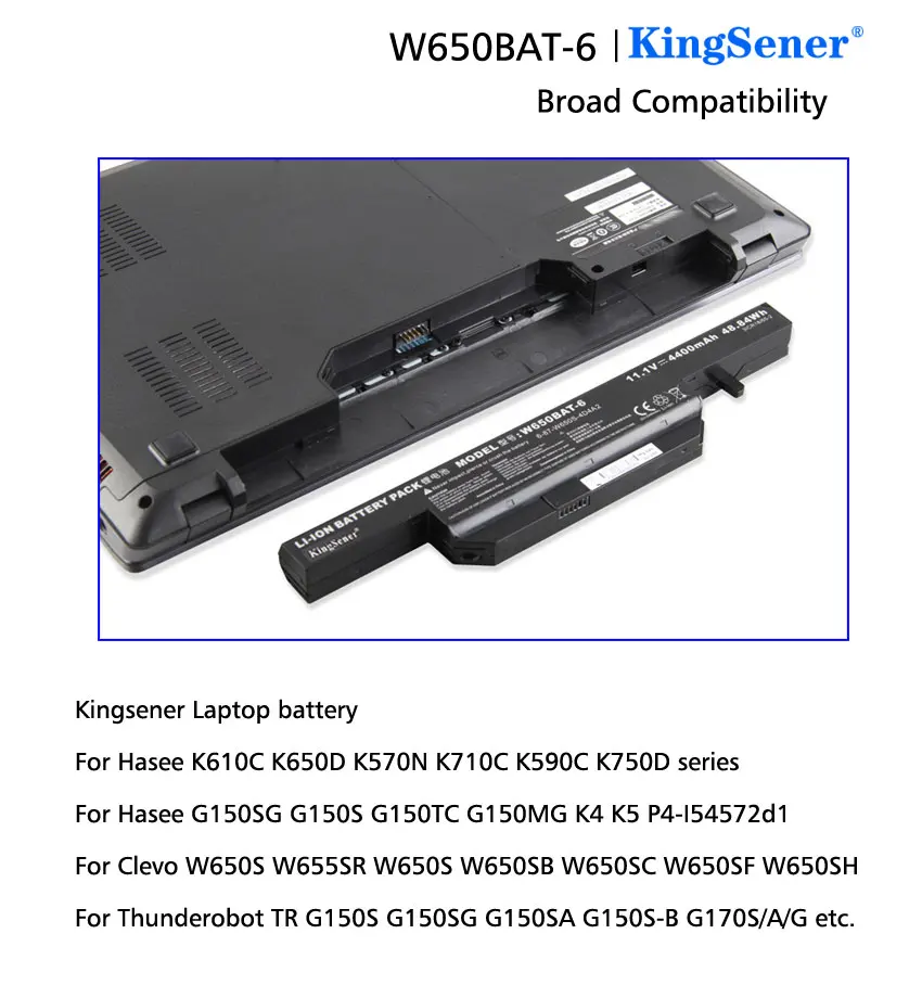 Аккумулятор KingSener W650BAT-6 для ноутбука Hasee K610C K650D K750D K570N K710C K590C G150SG G150S G150TC G150MG W650S |