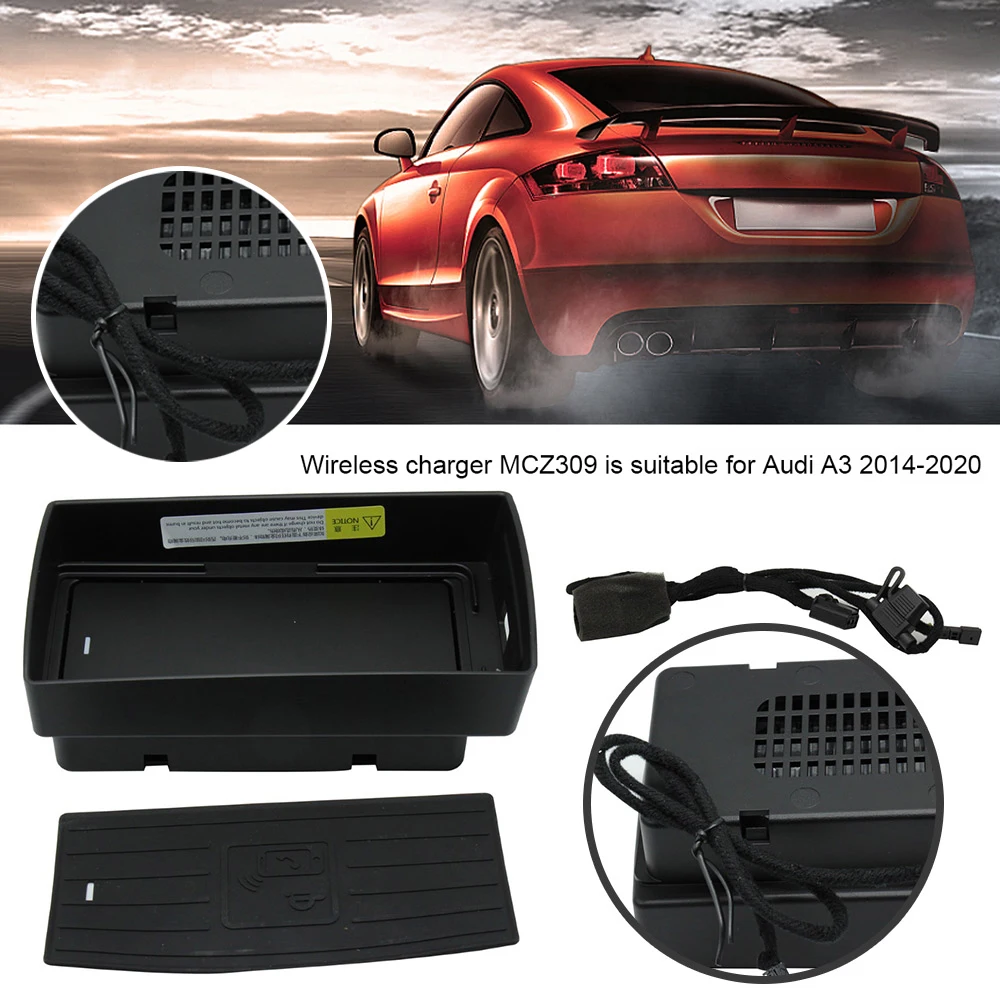 

Wireless Car Charger MCZ309 Cell Phone Fast Wireless Charger Pad Mat for Audi A3 2014-2020 Car Accessories Parts