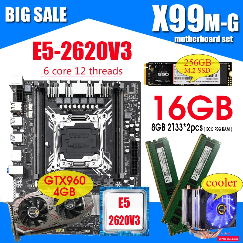 X99 motherboard KIT LGA2011-V3 E5 2620 V3 Processor 2*8GB =16GB ECC Memory with 256GB M.2 SSD GTX960 4GB Graphics Card +cooler