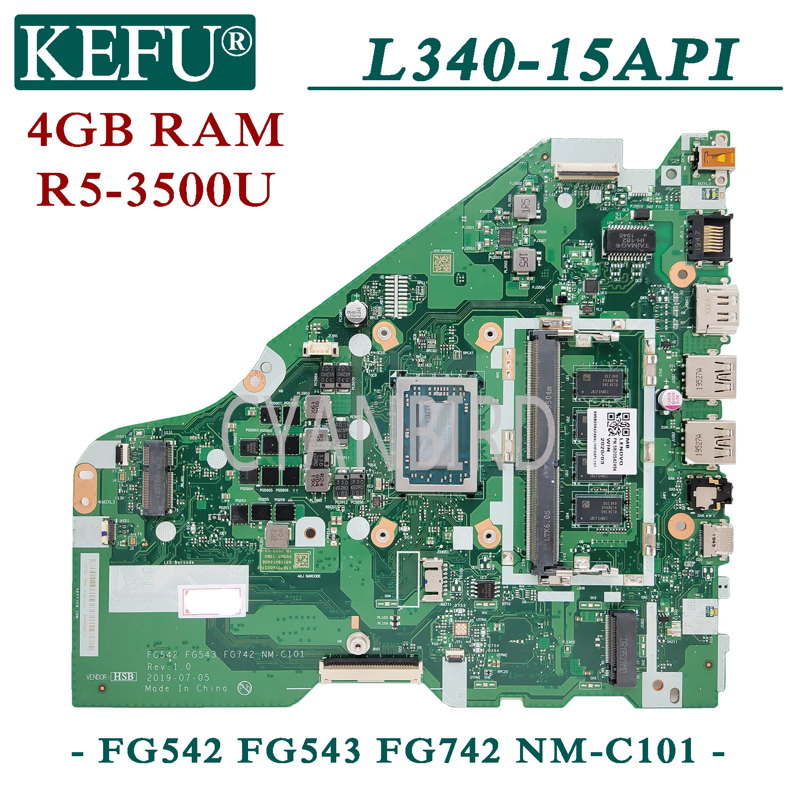 

KEFU FG542 FG543 FG742 NM-C101 original mainboard for Lenovo Ideapad L340-15API with 4GB-RAM R5-3500U Laptop motherboard