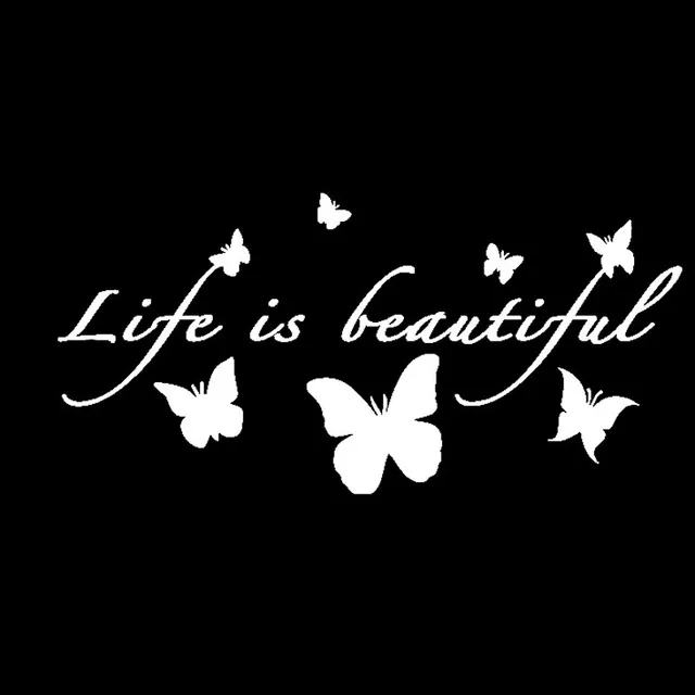 

18CM*8.7CM Vinyl Decal Life Is Beautiful Butterflies Nice Design Car Sticker Black/Silver