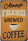 Свежий заваренный кофе Ретро дизайн кофе металлические жестяные настенные художественные знаки 12x8 дюймов