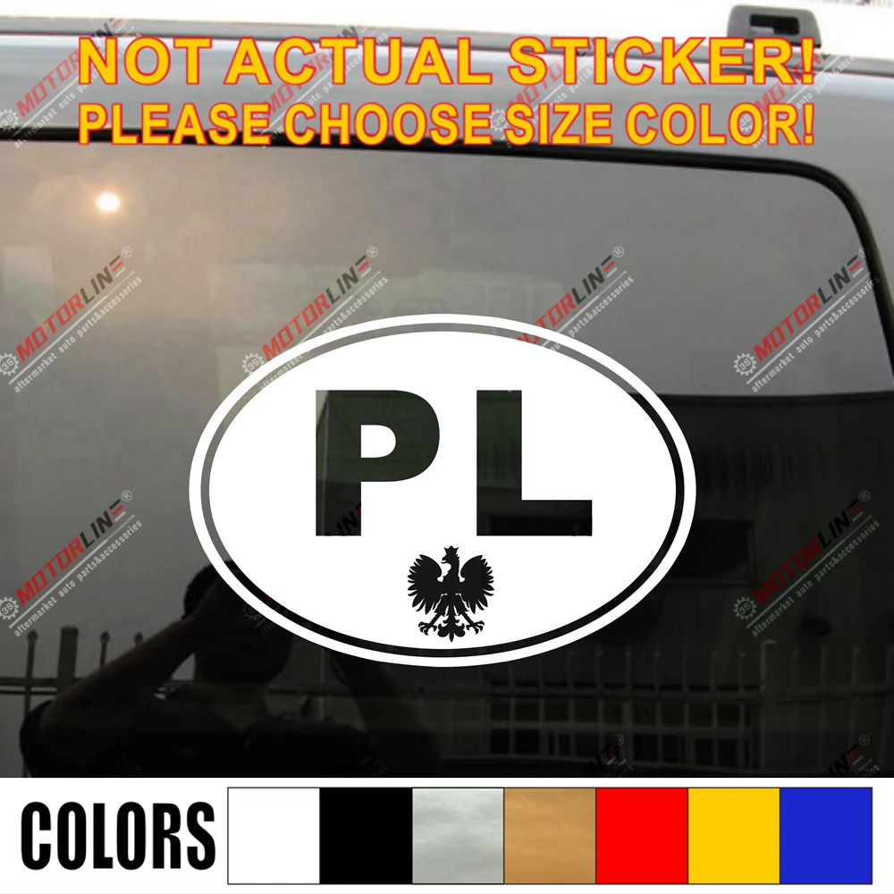 Польский Орел PL Овальный код страны польский автомобиль виниловая наклейка стикер выбрать размер цвет