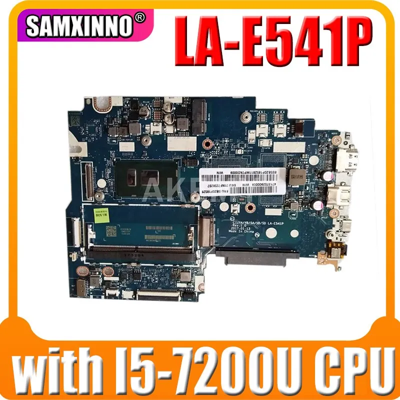 

LA-E541P original mainboard for Lenovo Ideapad 320S-15IKB Flex5-1570 with I5-7200U Laptop motherboard