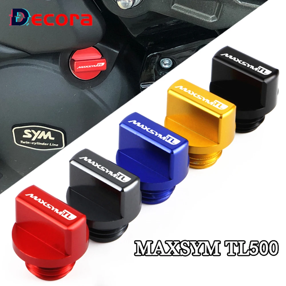 

For SYM MAXSYM TL 500 Maxsym TL500 2020 Motorcycle High quality CNC Aluminum Oil Filler Fill Cap Plug Cover Engine Oil Cup