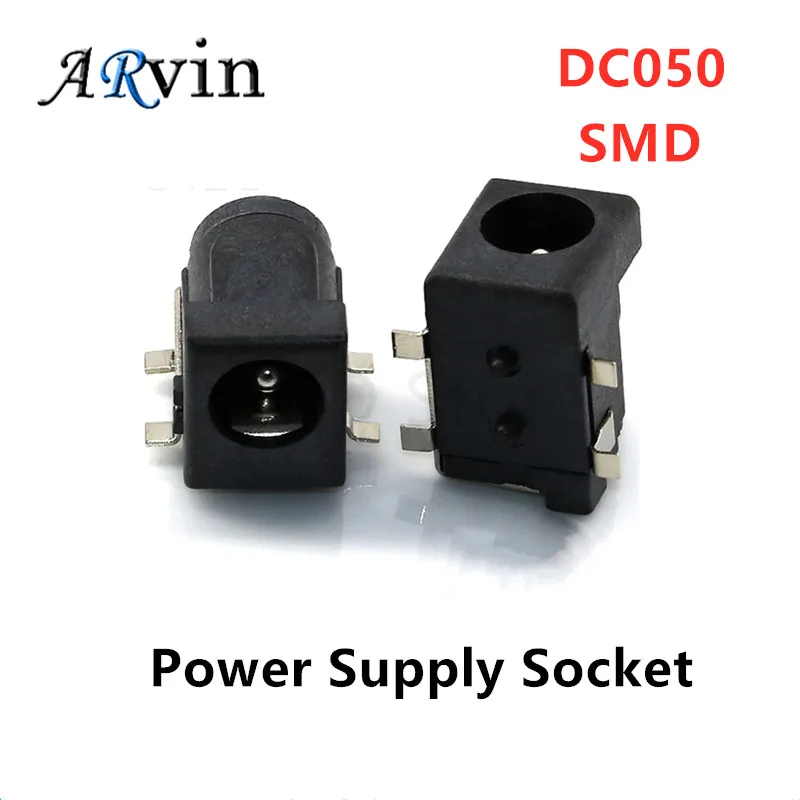 

10Pcs/Lot DC-050 SMD DC-005 DC005 5.5*2.1mm DC Power Jack Connector 5.5 x 2.1 mm socket DC050 Round Needle