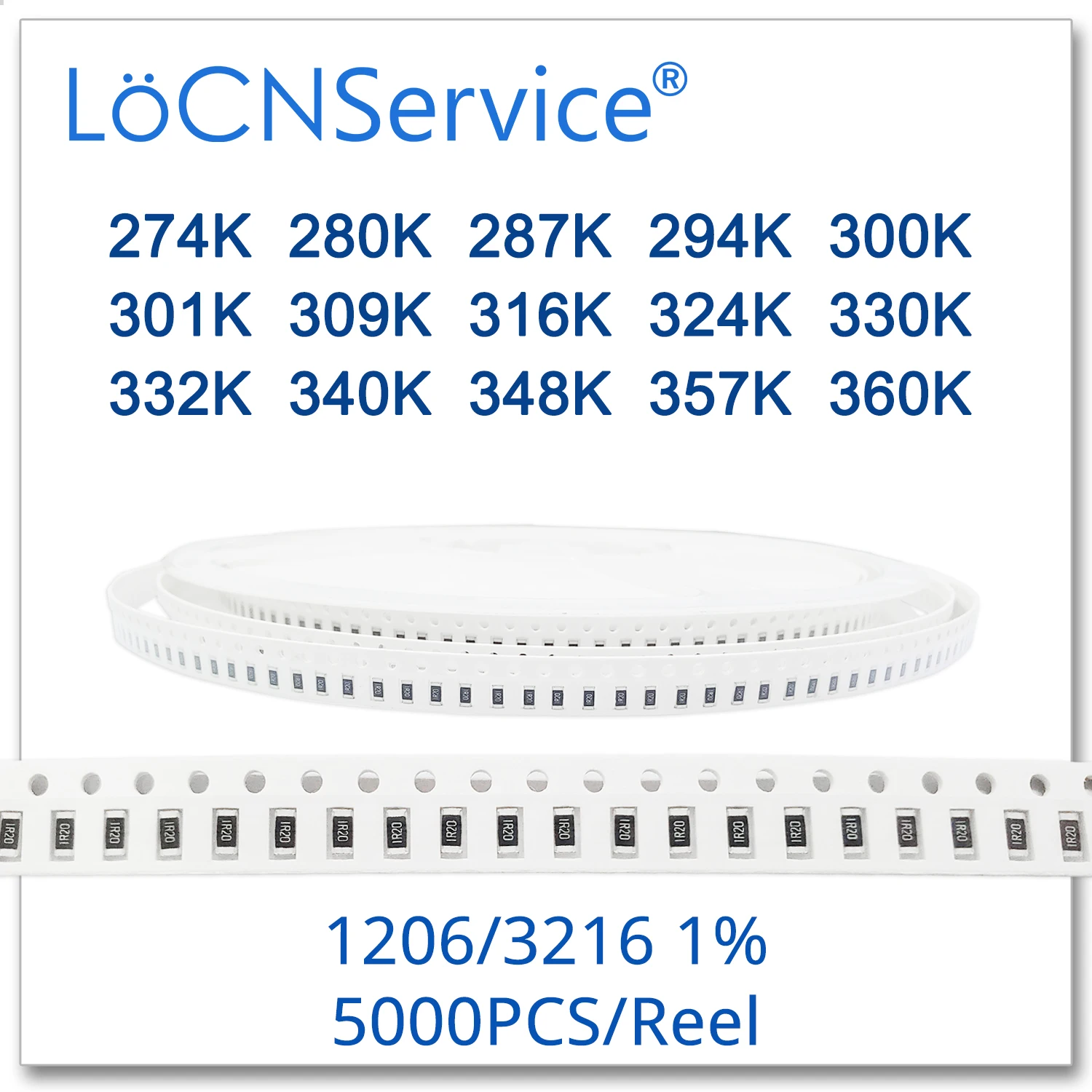 LoCNService 1206 1% 5000 шт. 274K 280K 287K 294K 300K 301K 309K 316K 324K 330K 332K 340K 348K 357K 360K 3216 резистор Ом |