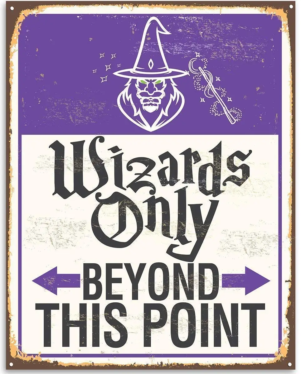 

Wizards Only Beyond This Point Retro Home Decoration Metal Tin Sign Living Room Bedroom Wall Decoration Metal Plate 8x12 Inches