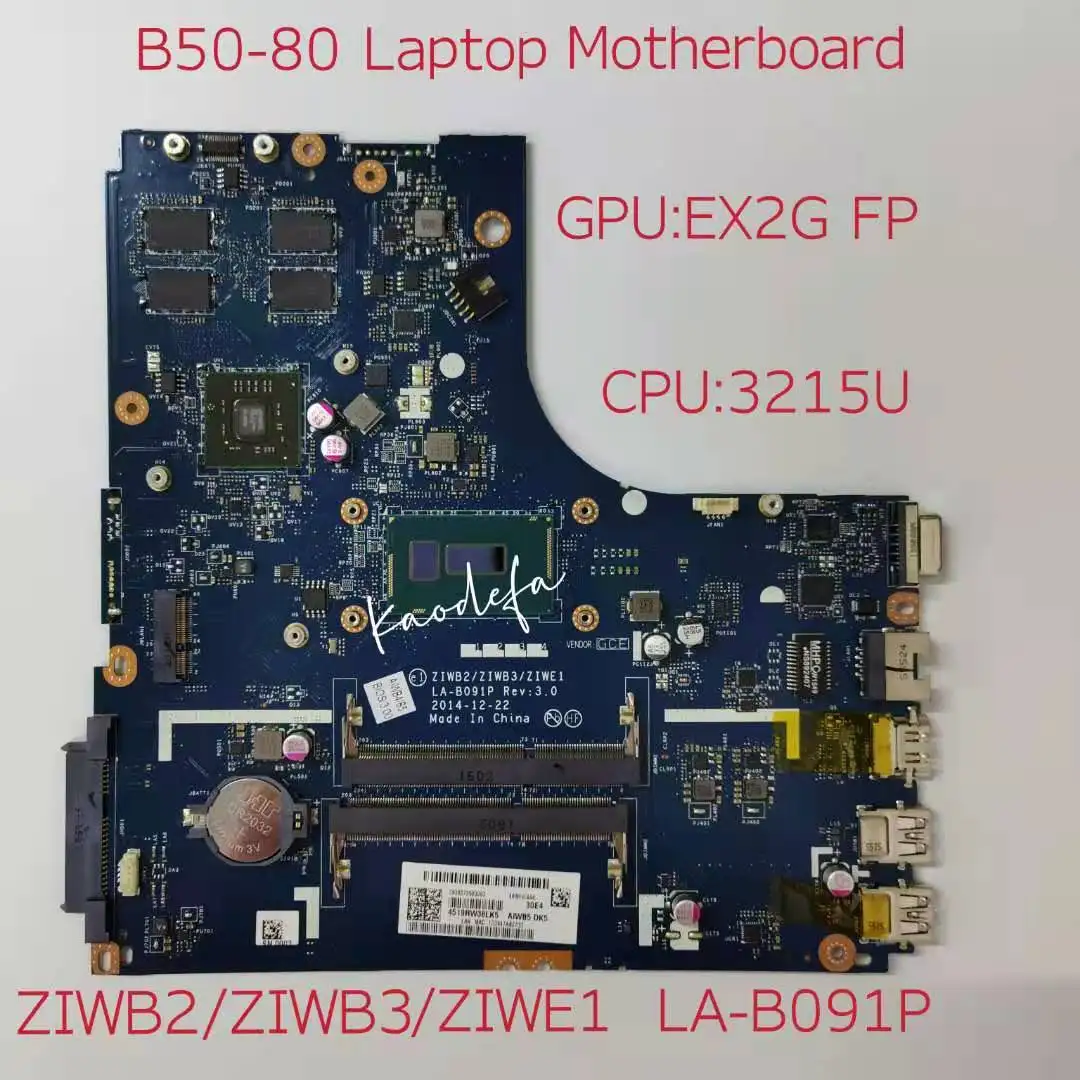Для LenovoThinkpad B50-80 Материнская плата ноутбука Процессор: 3215U GPU EX2G FP FRU 5B20K84228 LA-B091P 100%