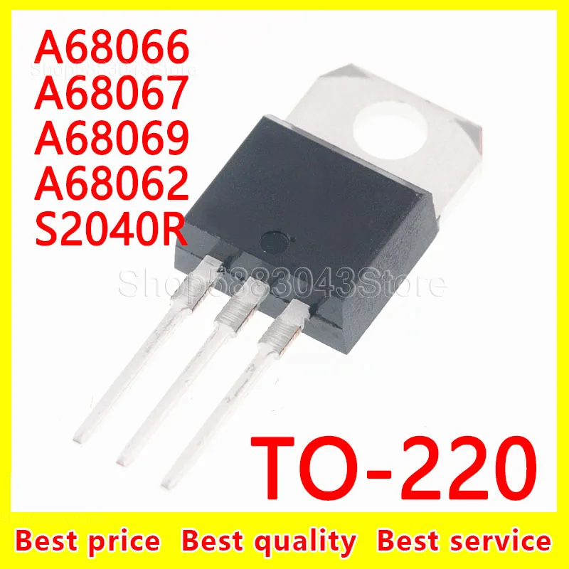 

(10pcs)100% New Original A68066 A68067 A68069 A68062 S2040R TO-220 Chipset