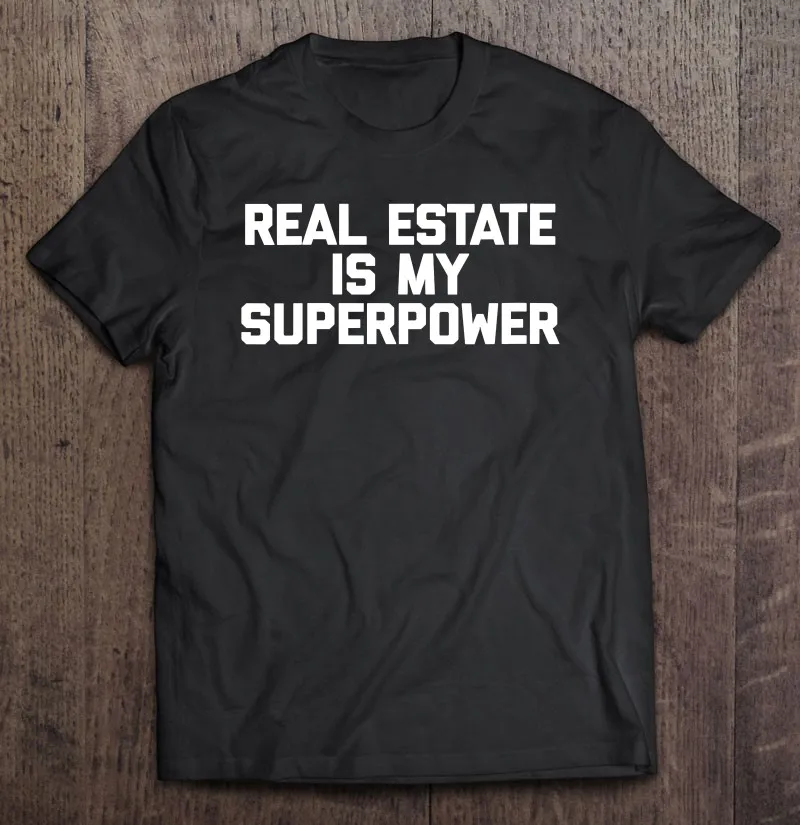 Забавная рубашка риэлтора классная забавная футболка с надписью Is My Superpower аниме