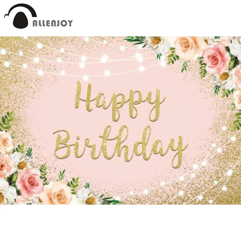 

Allenjoy Happy Birthday Background Pink Girl Flower Lights Sand Glitter Wedding Baby Shower Photo Backdrop Photocall Photozone