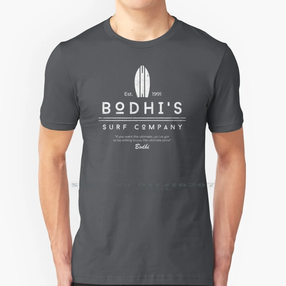 Bodhi's Surf Company T Shirt 100% Pure Cotton Point Break Patrick Swayze Bohdi Primotees Best Selling Dad Surfing Surfer Movie