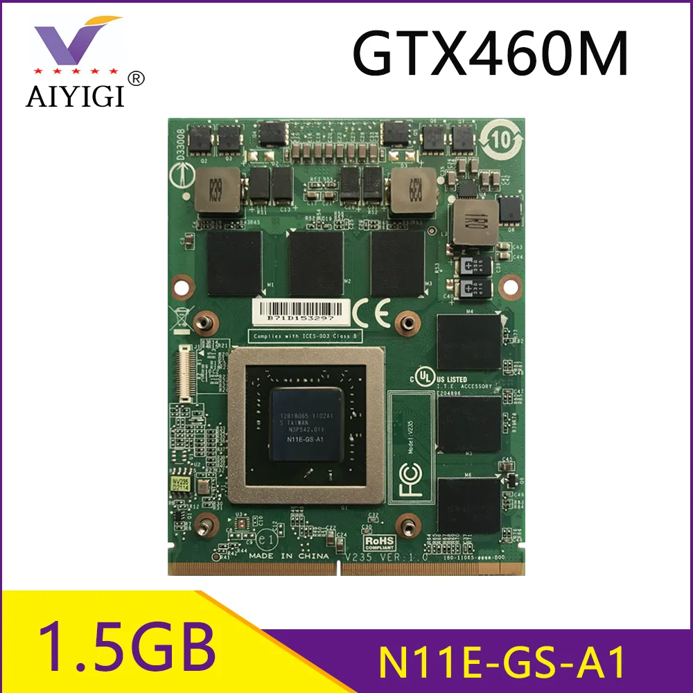 GTX460M GTX 460M GDDR5 1 5 гб N11E GS A1 видео Графика карты с X кронштейн для MSI Dell Alienware M15X M17X R2 R3 R4