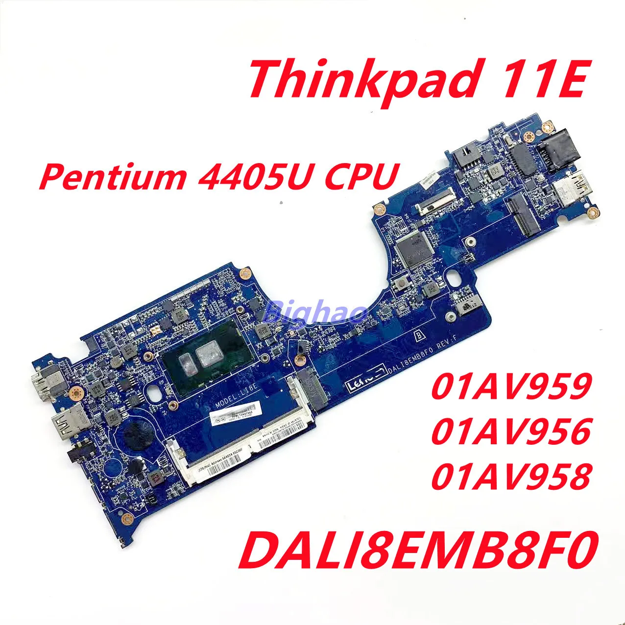 

For lenovo Thinkpad 11E Laptop motherboard DALI8EMB8F0 FUR 01AV959 01AV956 01AV958 Mainboard with SR2EX Pentium 4405U CPU