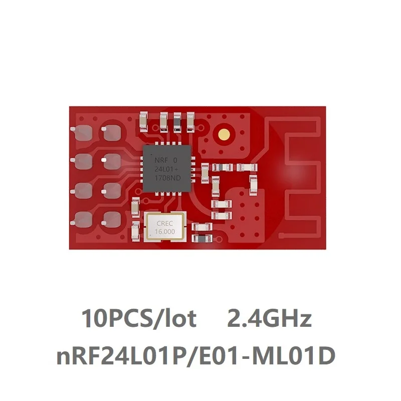 Радиоприемник E01-ML01D nRF24L01P 2 4 ГГц SPI nRF24L01 модуль SMD беспроводной приемник 10 шт. |