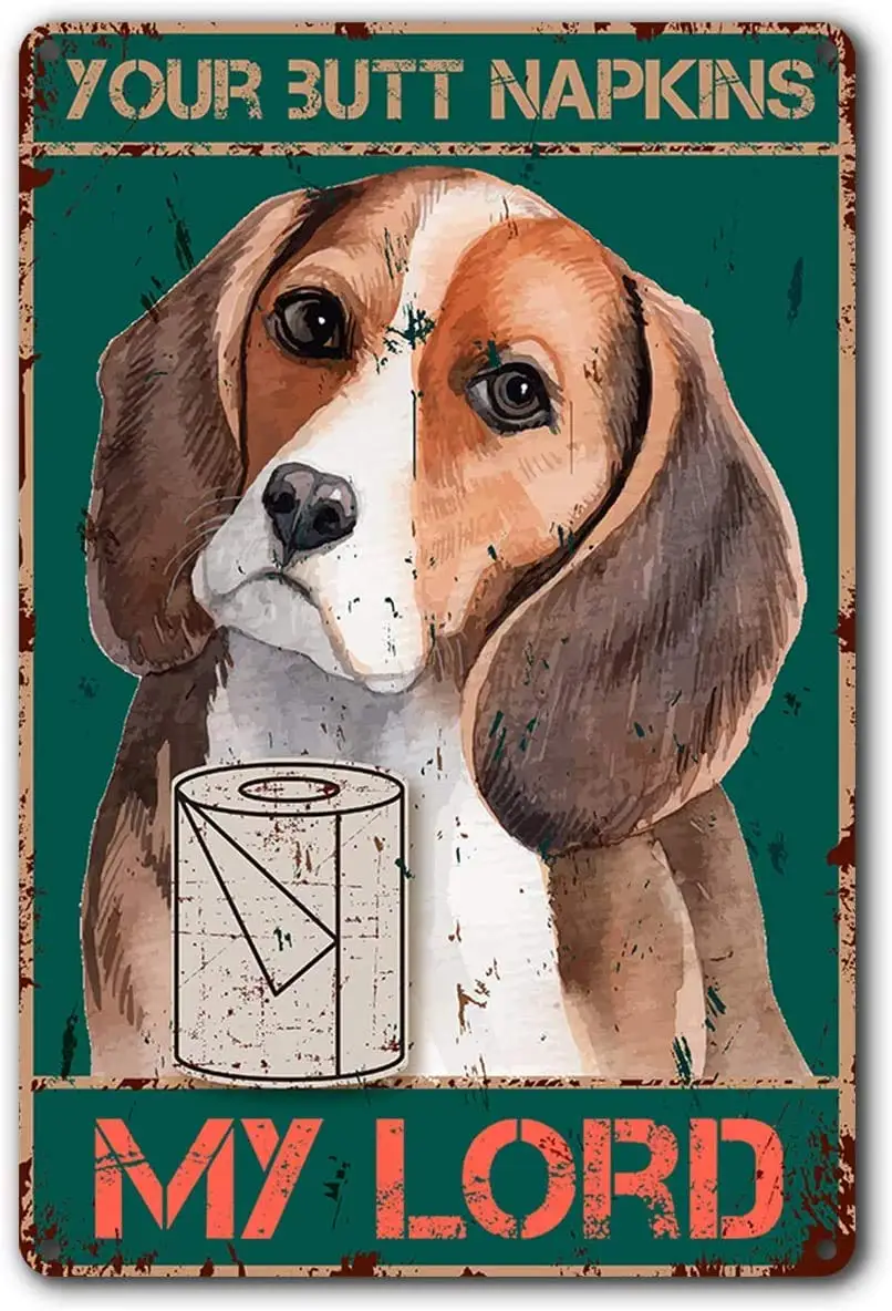 

Funny Bathroom Quote Metal Wall Decor 2 Vintage Your Butt Napkins My Lord Poster Dog for Office/Home/Classroom Bathroom Decor