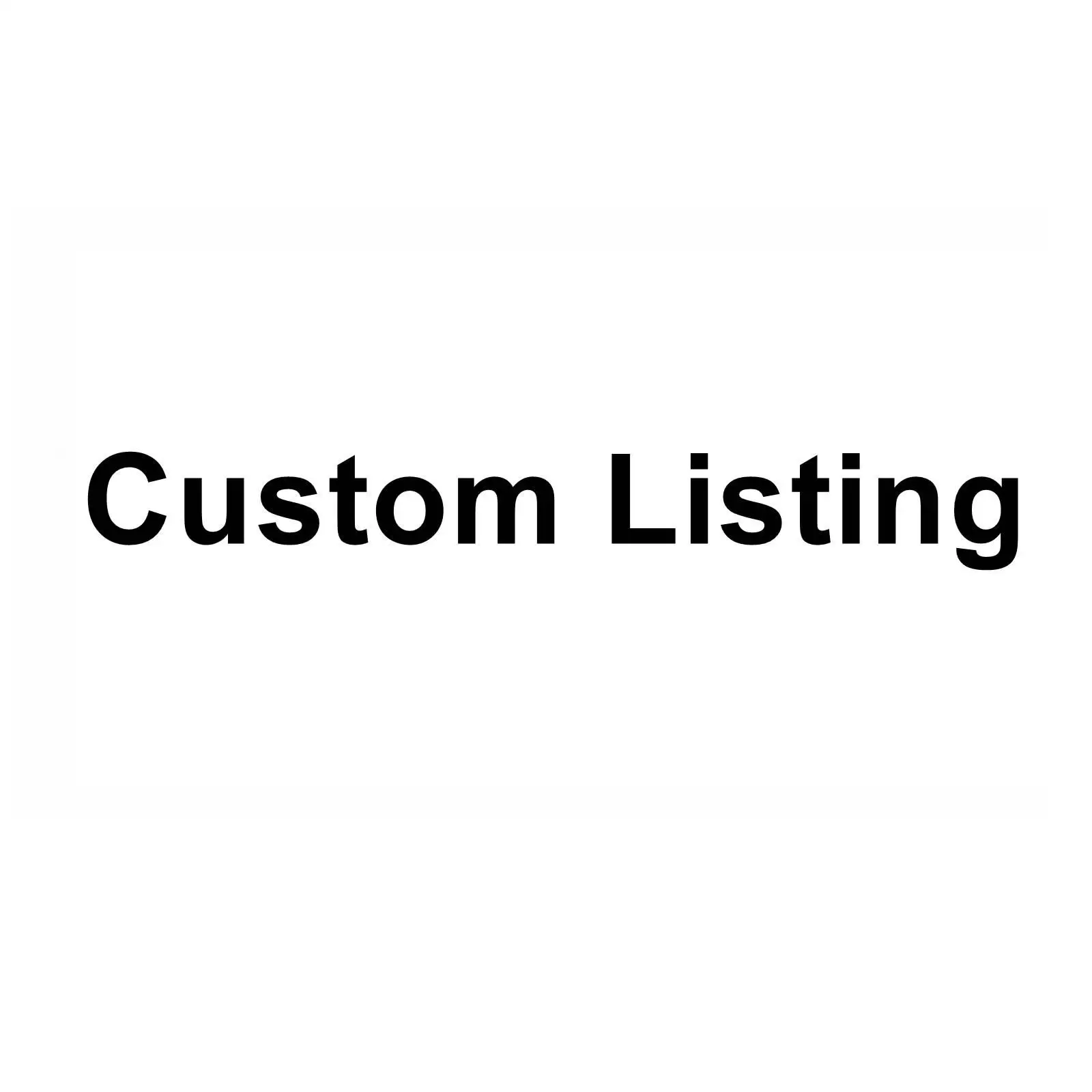 

Special for custom items or extra cost