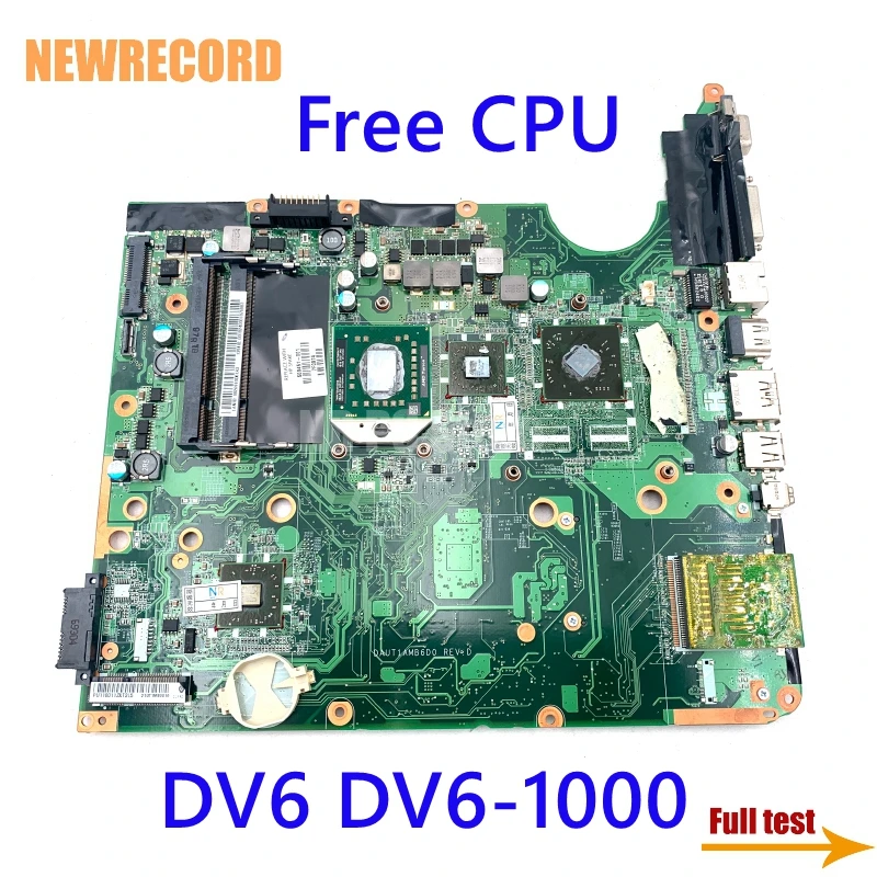 For HP Pavilion DV6 DV6-1000 509451-001 DAUT1AMB6E1 Laptop Motherboard DDR2 Free CPU Main Board Fully Test