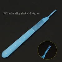 plastic surgery scalpel knife holder double eyelid beauty equipment 311 titanium alloy knife handle with engraving