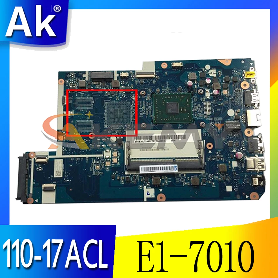 

Akemy CG721 NM-A911 Motherboard For Lenovo 110-17ACL Laptop Motherboard CPU E1-7010 DDR3 100% Test