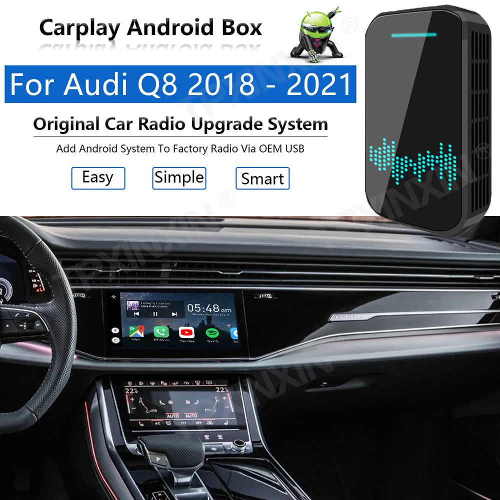 

Upgrade Radio Carplay Android Auto Audio For Audi Q8 2018-2021 Apple Wireless AI Box Car Multimedia Player GPS Navi unit