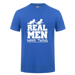 New Baby Joke Daddy Father's Day Gift Real Men Make Twins T Shirt Man Short Sleeve Funny Father To Be Dad Cotton T-Shirt Tshirt
