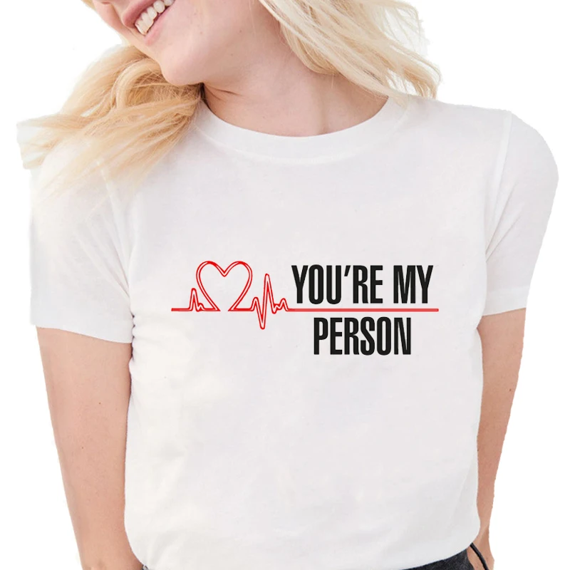 Новинка летние футболки с рисунком анатомии Greys женская футболка надписью You Are My