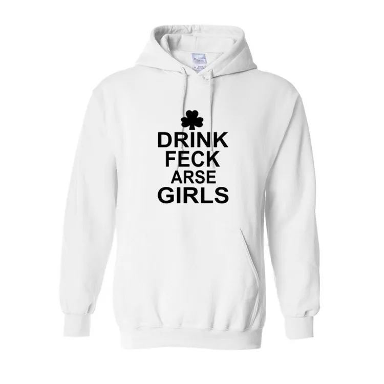

drink feck arse girls Hot Hoodies men Autumn And spring Brand Sweatshirts Men High Quality mens hoodie letter printing fashion
