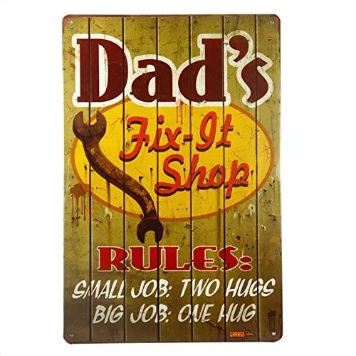 

dingleiever-Vintage Metal Dads Garage Sign. Dad's Shop Need to Have Rules:Small Job- Two Hugs, Big Job- One Hug