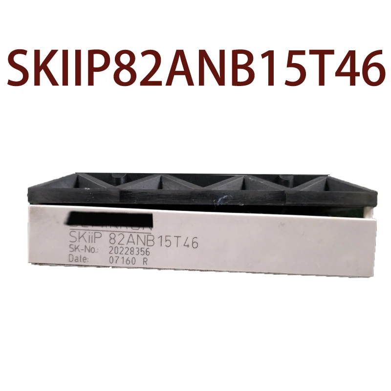 

Original- SKIIP82ANB15T46 SKIIP 82 ANB 15 T46 1 year warranty ｛Warehouse spot photos｝