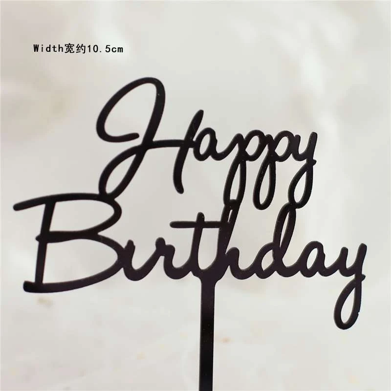 2pc birthday Золотой серебряный черный акриловый ручной пишущий Топпер для торта «С Днем Рождения» десертное украшение для дня рождения милые подарки - Цвет: 2pc birthday
