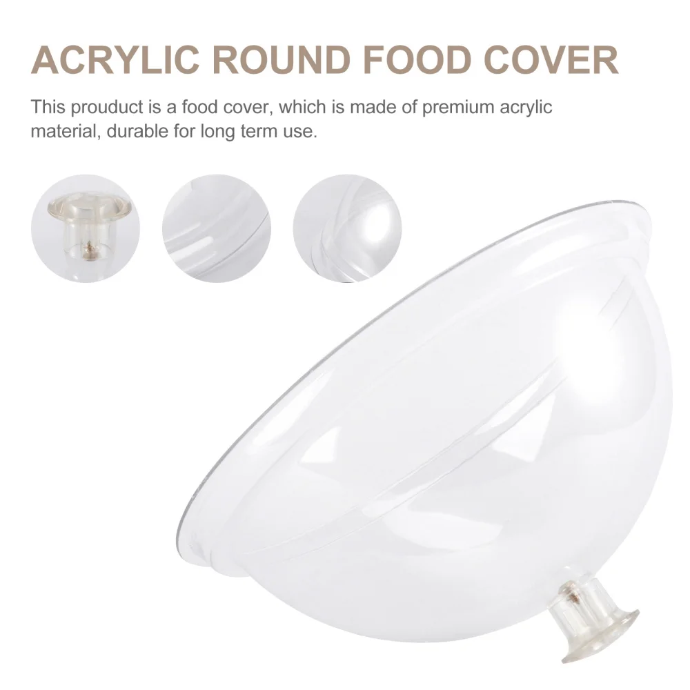 

1Pc Acrylic Round Food Cover Durable Food Tent Food Insulation Lid for Home Bread Dessert Dish Transparent (8-inch 21c