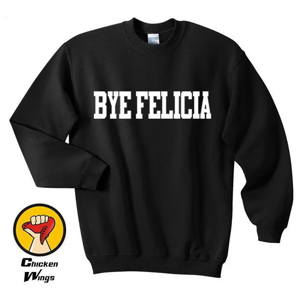 Рубашка Bye Felicia толстовка с круглым вырезом унисекс разные цвета XS 2XL|Женские