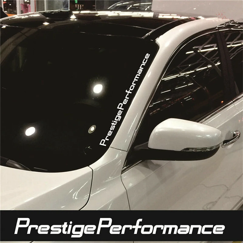 

Prestige Performance Graphic Front Windshield Decal Vinyl Car Sport Sticker Stickers Voiture Naklejki Samochodowe Наклейки Для