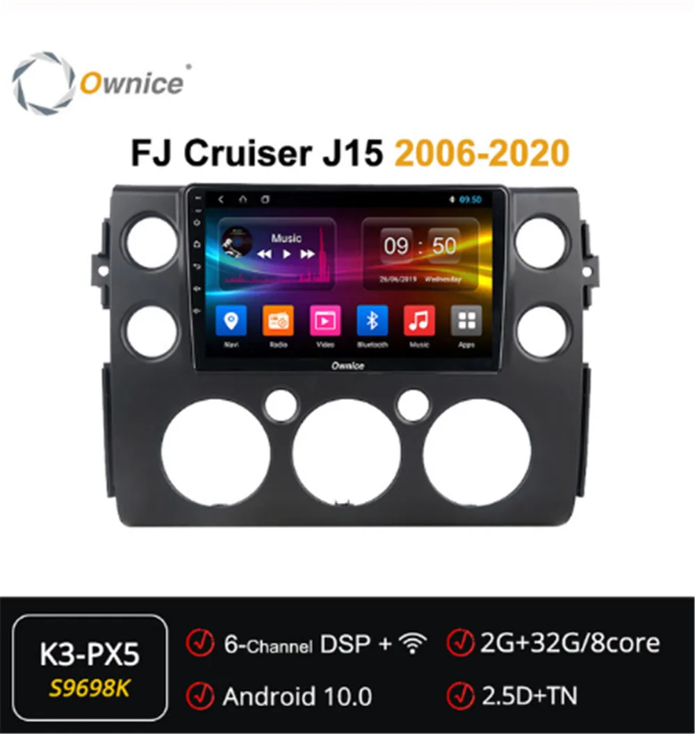 Ownice Octa 8Core Android 10 0 автомобиля радио ForToyota FJ Cruiser J15 2006 2007 2008 2009 2010 DVD плеер Navi GPS 4G