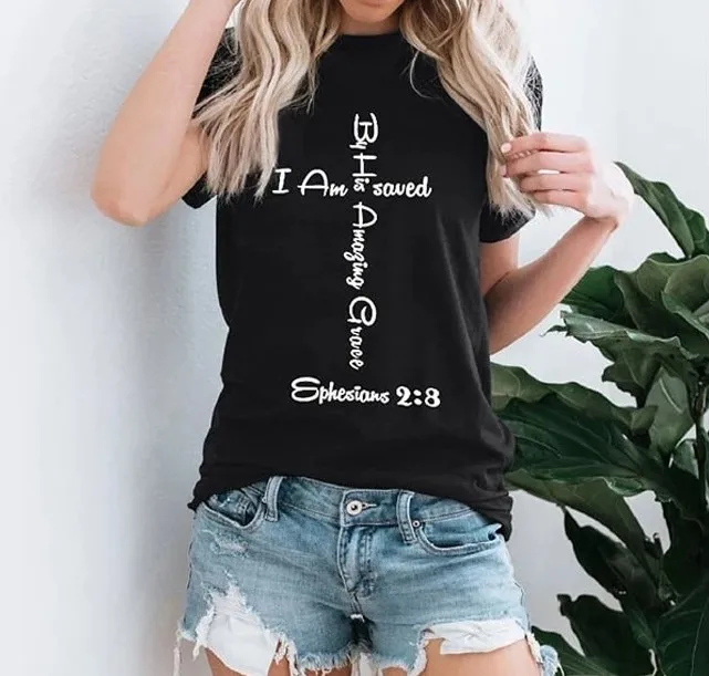 Женская футболка с надписью Я спасен его удивительной изящностью эфезиянов 2:8