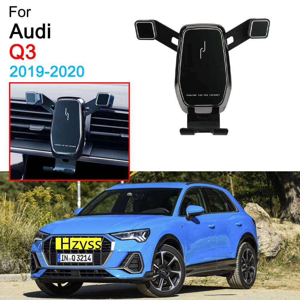 

Gravity Car Mobile Phone Support Air Vent Mount Call Phone Holder for Audi Q3 Accessories 2019 2020